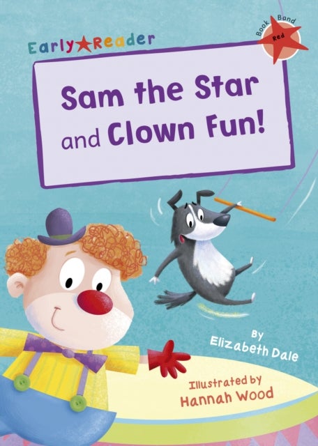 Sam the Star and Clown Fun! - (Red Early Reader)