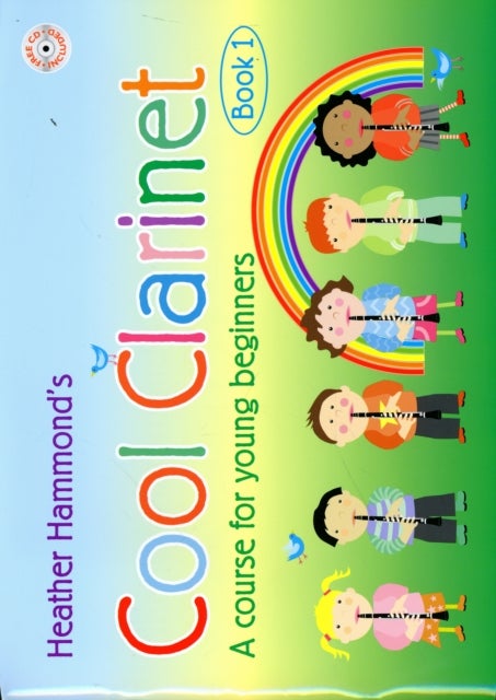 Cool Clarinet - Student - A Course for Young Beginners Pre-Grade 1
