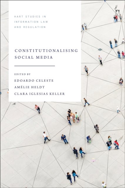 Constitutionalising Social Media