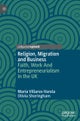 Religion, Migration and Business