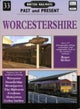 British Railways Past and Present Volume 33: Worcestershire