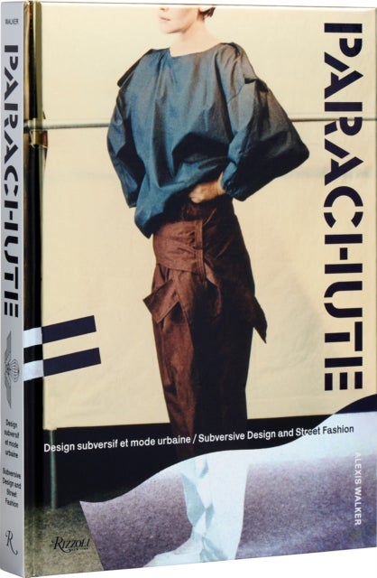 Parachute - Subversive Design and Street Fashion