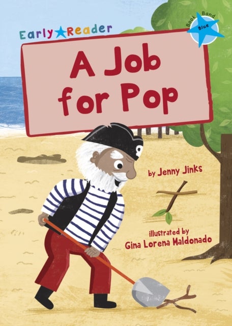 A Job for Pop - (Blue Early Reader)