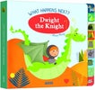 What Happens Next? Dwight the Knight
