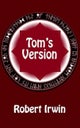 Tom's Version