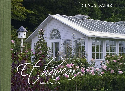 Et haveår - min dagbok