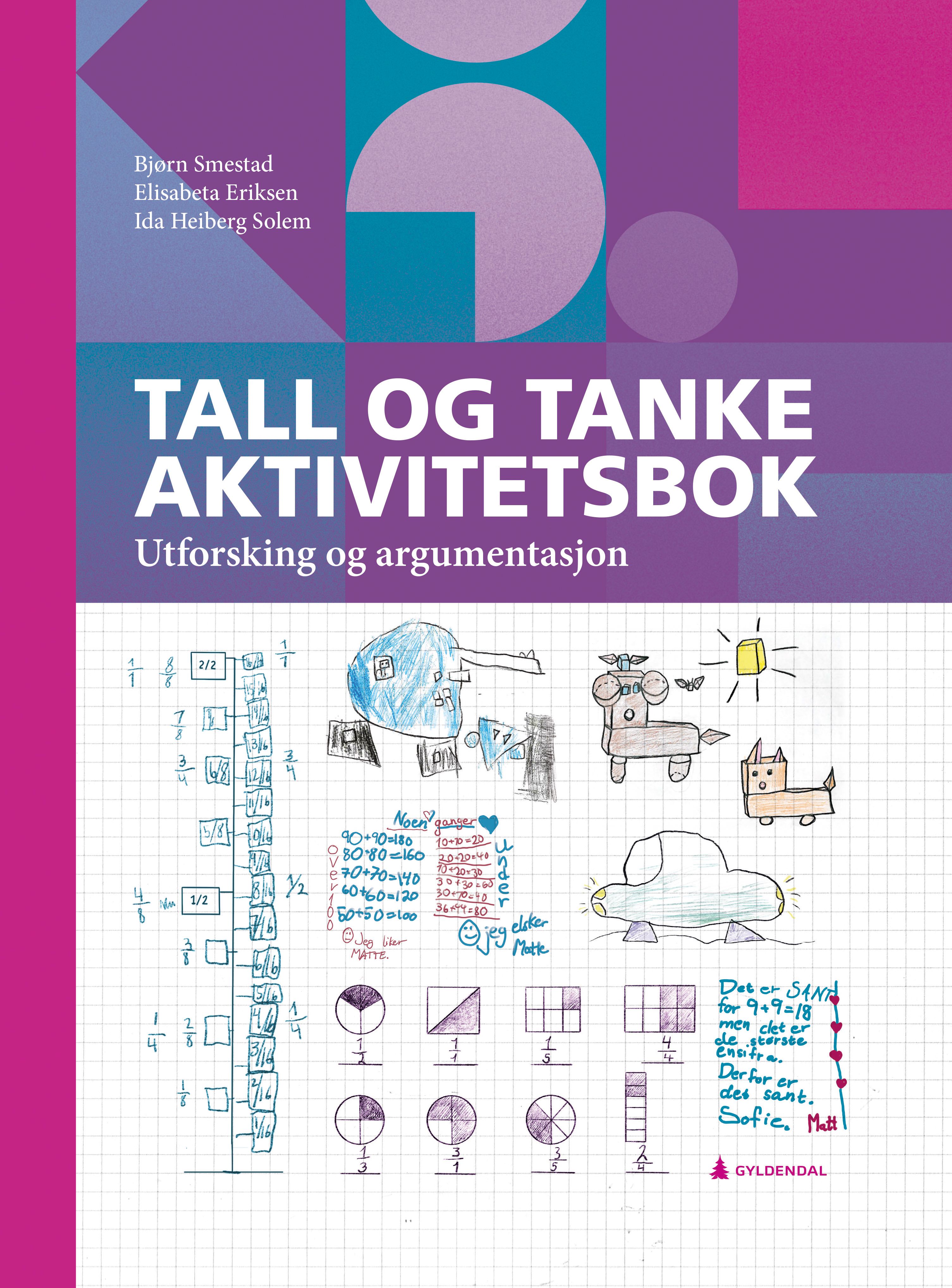 Tall og tanke aktivitetsbok - utforsking og argumentasjon
