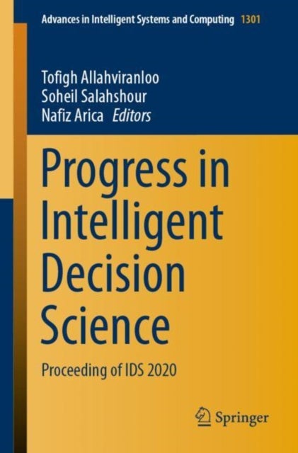 Progress in Intelligent Decision Science - Proceeding of IDS 2020
