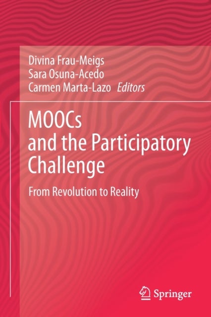 MOOCs and the Participatory Challenge - From Revolution to Reality