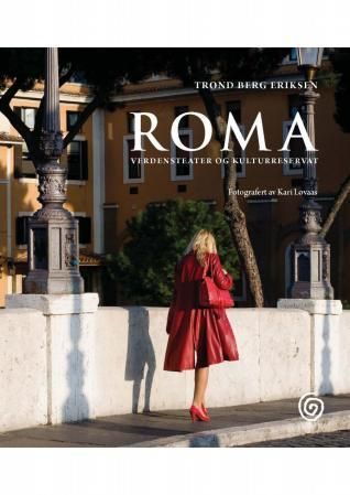 Roma - verdensteater og kulturreservat