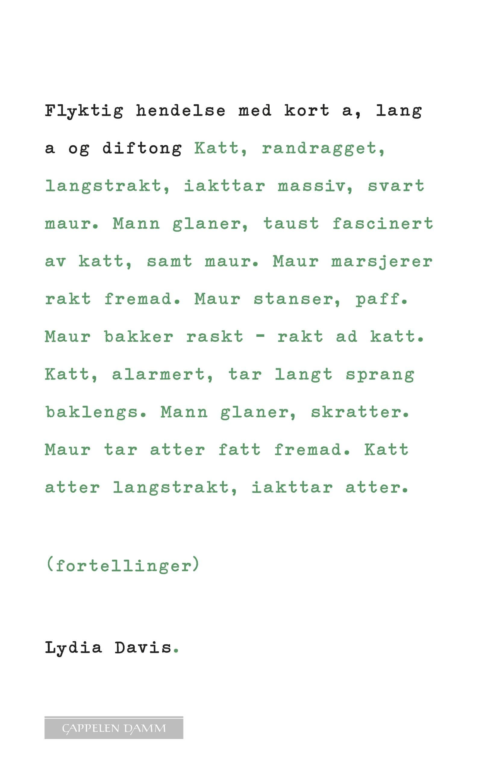 Flyktig hendelse med kort a, lang a og diftong - fortellinger