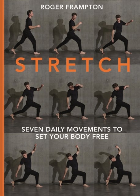 STRETCH - 7 Daily Movements to Set Your Body Free