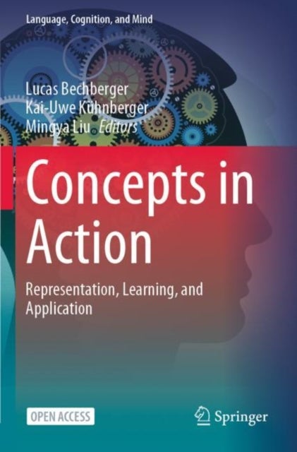 Concepts in Action - Representation, Learning, and Application