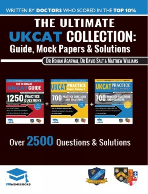 The Ultimate UKCAT Collection - 3 Books In One, 2,650 Practice Questions, Fully Worked Solutions, Includes 6 Mock Papers, 2019 Edition, UniAdmissions