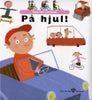 På hjul!