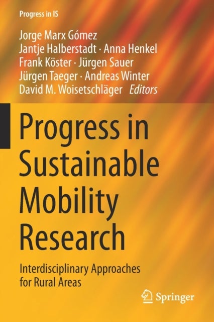 Progress in Sustainable Mobility Research - Interdisciplinary Approaches for Rural Areas