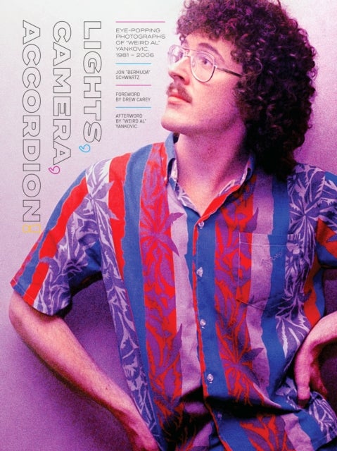 Lights, Camera, Accordion! - Eye-Popping Photographs of "Weird Al" Yankovic, 1981–2006