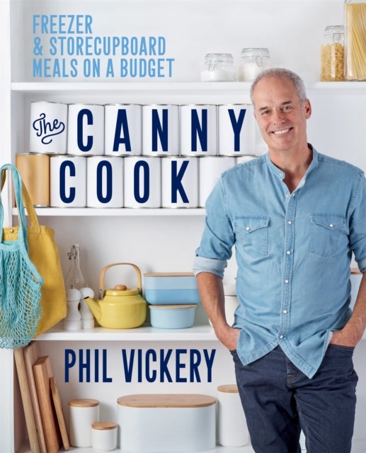 The Canny Cook - Freezer & storecupboard meals on a budget