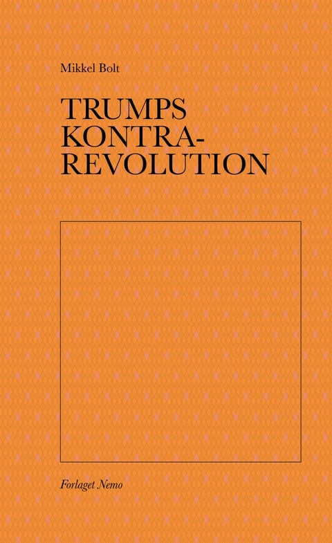 Trumps kontrarevolution