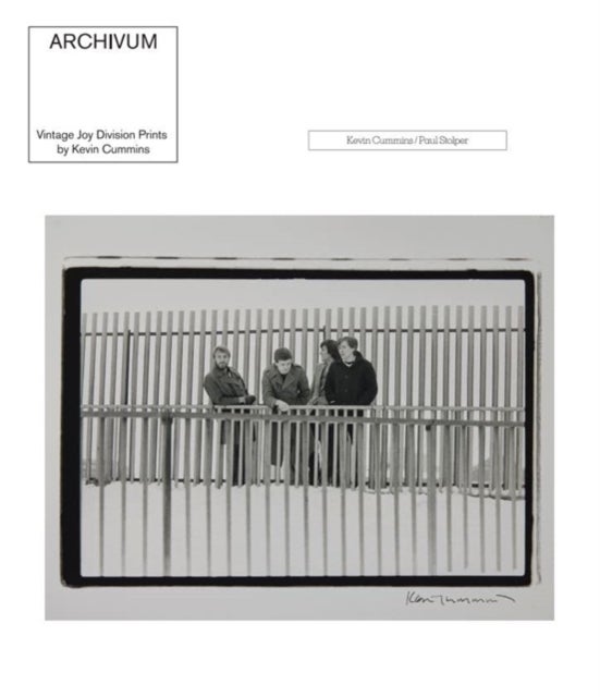 Archivum - Vintage Joy Division Prints by Kevin Cummins