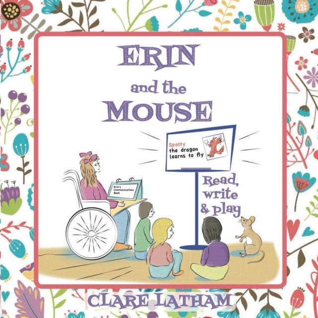 Erin and the Mouse - Read, write and play
