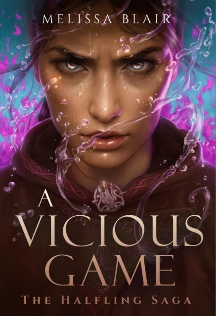 A Vicious Game. The Halfling Saga 3
