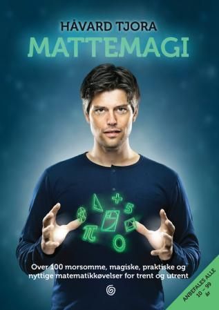 Mattemagi - over 100 morsomme, magiske, praktiske og nyttige m