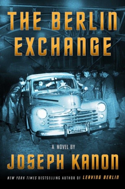 Berlin Exchange - A Novel