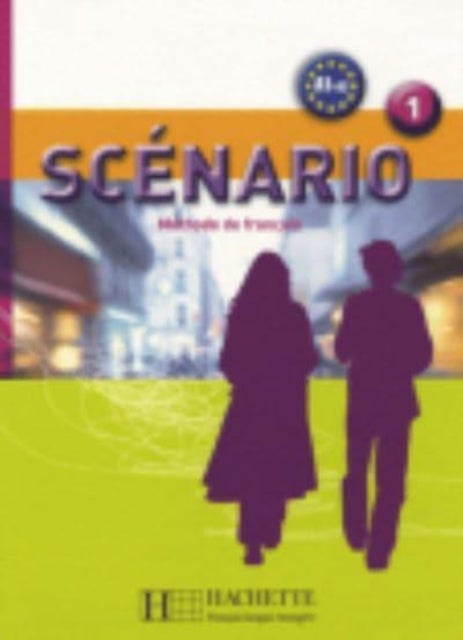 Scenario 1 - Livre de l'eleve (A1) - Livre de l'eleve + CD-audio 1