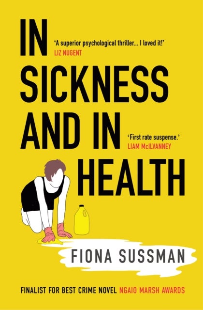 In Sickness and In Health - ‘A masterful thriller’ Style Magazine