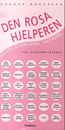 Den rosa hjelperen - eksempel- og oppgavebok i matematikk for ungdomstrinnet