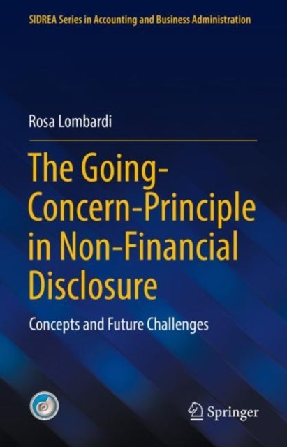 The Going-Concern-Principle in Non-Financial Disclosure - Concepts and Future Challenges
