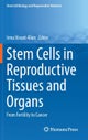 Stem Cells in Reproductive Tissues and Organs