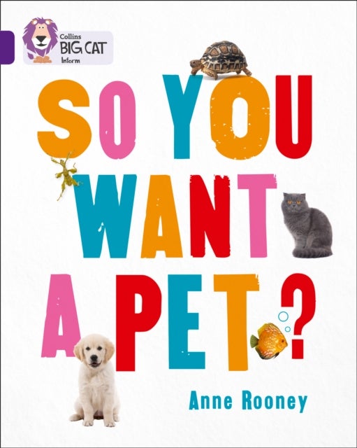 So You Want A Pet? - Band 08/Purple