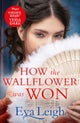 How The Wallflower Was Won