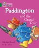 Paddington and the Grand Tour