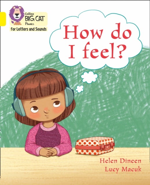 How do I feel? - Band 03/Yellow