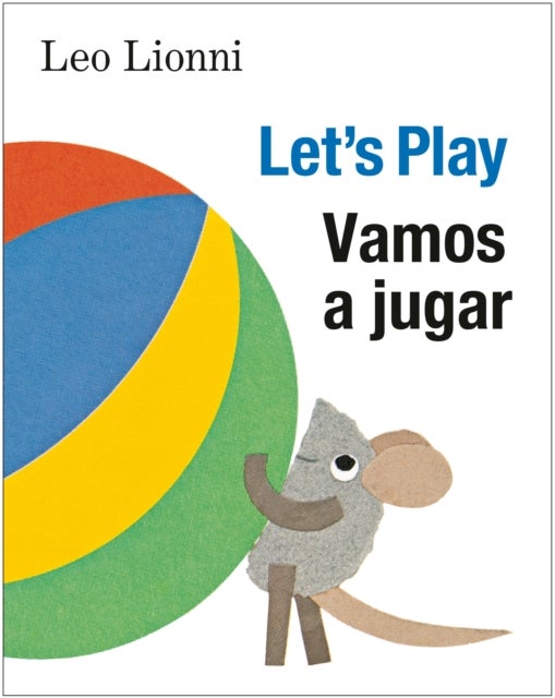 Vamos a jugar (Let's Play, Spanish-English Bilingu - Edicion bilingue espanol/ingles