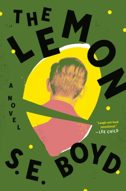 The Lemon - A Novel