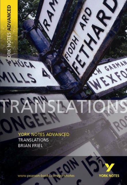 Translations: York Notes Advanced - everything you need to study and prepare for the 2025 and 2026 e