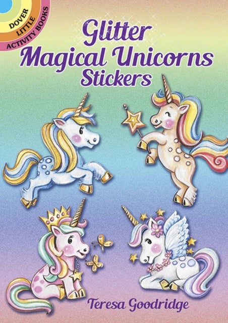 Glitter Magical Unicorns Stickers - Magical Unicorns