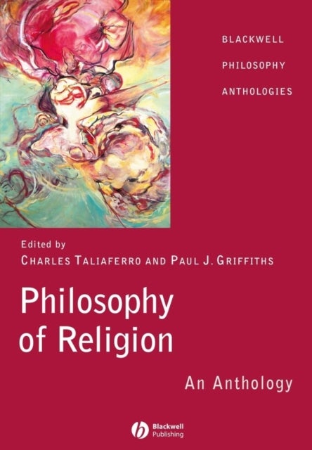 Philosophy of Religion - An Anthology