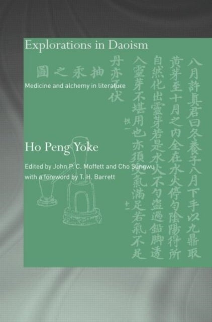 Explorations in Daoism - Medicine and Alchemy in Literature