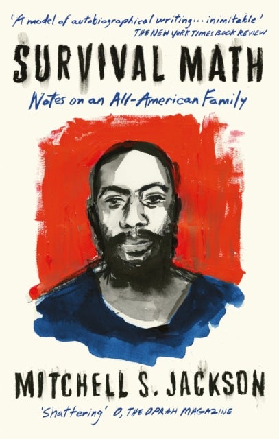 Survival Math - Notes on an All-American Family