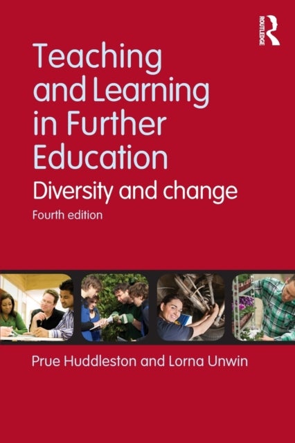 Teaching and Learning in Further Education - Diversity and change