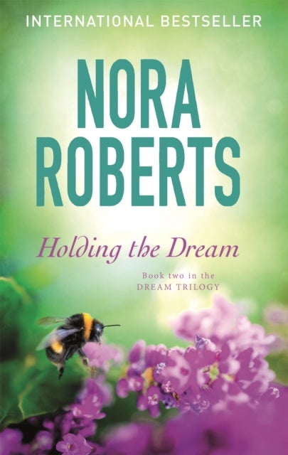 Holding The Dream - Number 2 in series