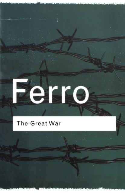 The Great War - 1914–1918