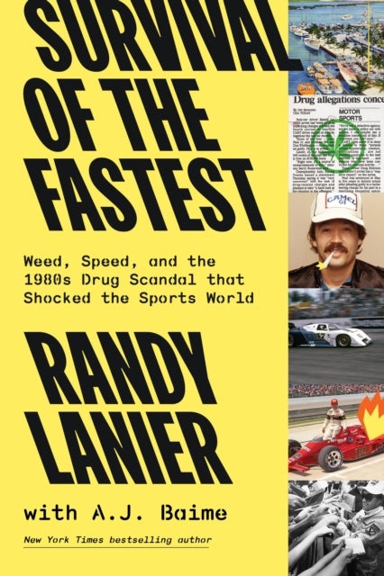 Survival of the Fastest - Weed, Speed, and the 1980s Drug Scandal that Shocked the Sports World
