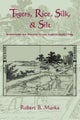 Tigers, Rice, Silk, and Silt