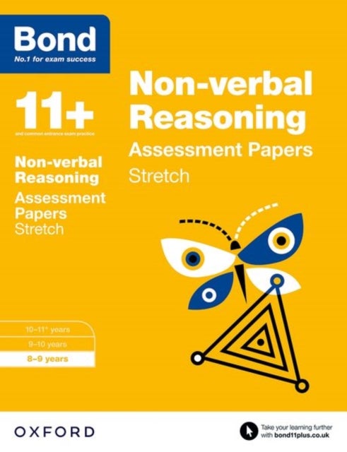 Bond 11+: Non-verbal Reasoning: Stretch Papers - 8-9 years